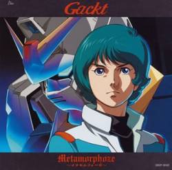 Gackt : Metamorphoze～メタモルフォーゼ～